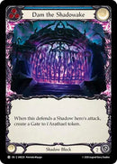Dam the Shadowake (Blue) [IAR220] (Usurp the Shadow Throne)