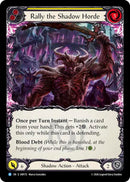 Rally the Shadow Horde (Yellow) [IAR172] (Usurp the Shadow Throne)  Rainbow Foil