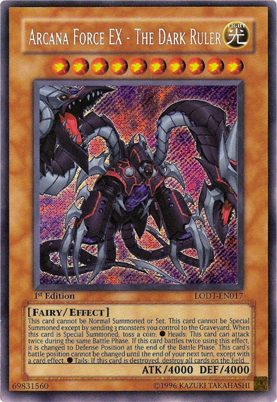 Arcana Force EX - The Dark Ruler [LODT-EN017] Secret Rare