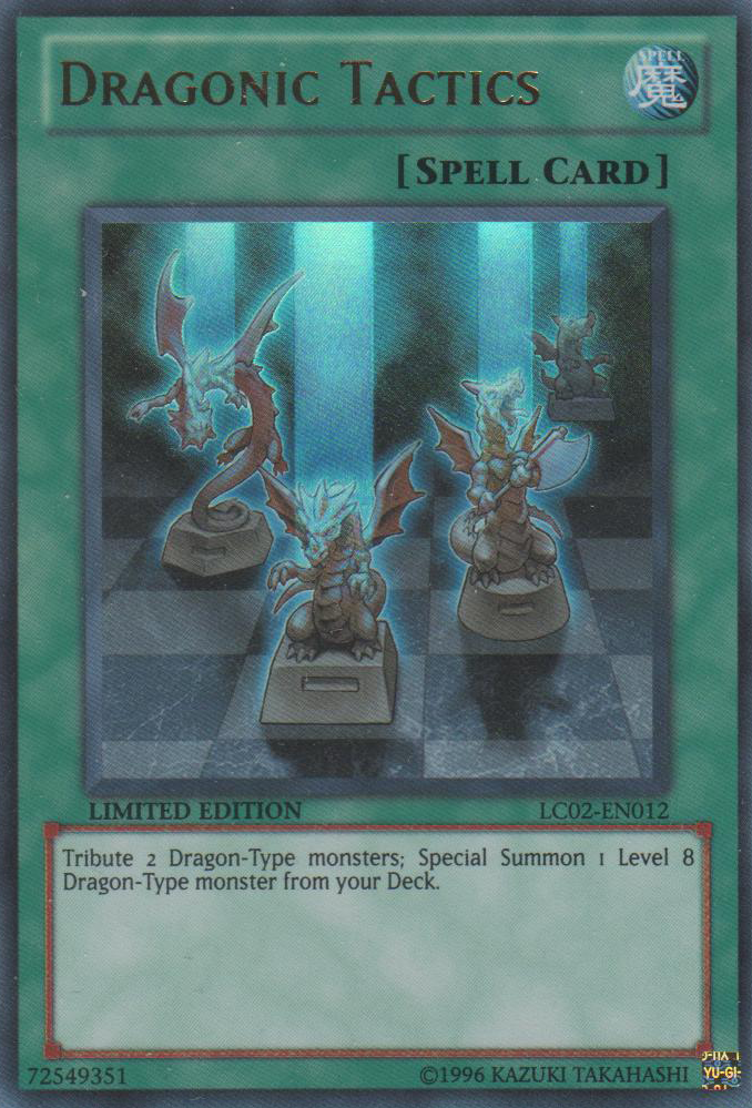 Dragonic Tactics [LC02-EN012] Ultra Rare